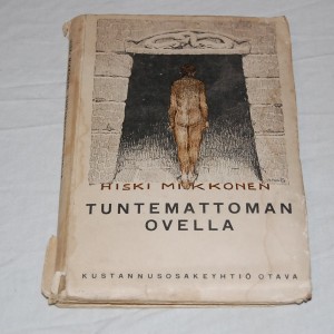 Hiski Mikkonen Tuntemattoman ovella